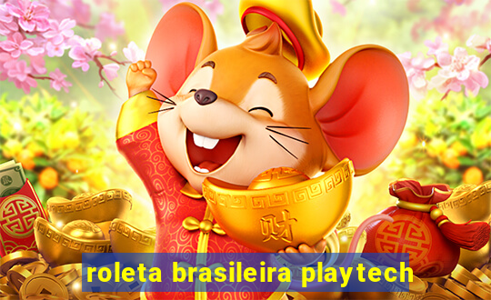 roleta brasileira playtech